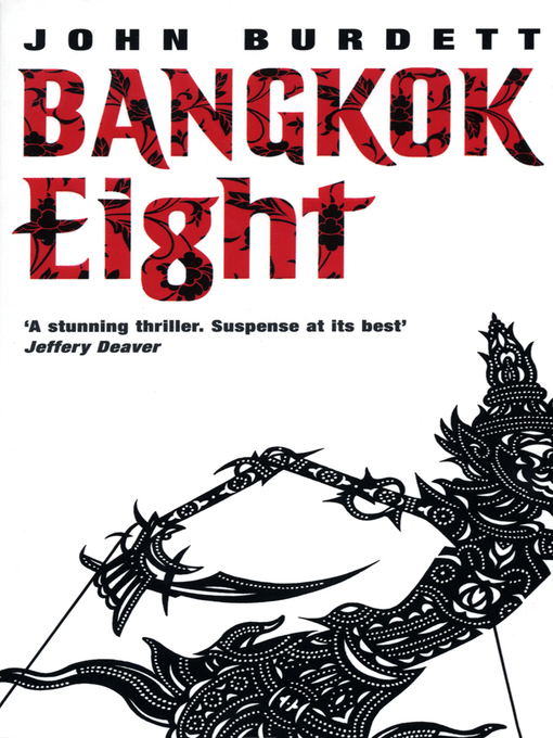 Title details for Bangkok Eight by John Burdett - Wait list